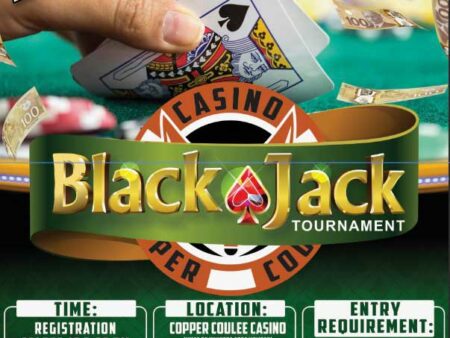 Blackjack Tournament at Copper Coulee Casino