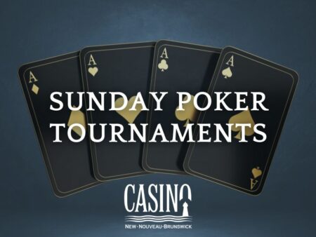 Sunday Poker Tournament at Casino New Brunswick