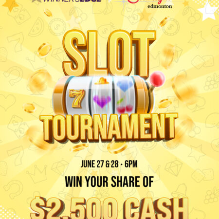 Exciting Slot Tournament at Starlight Casino Edmonton – June 27 & 28 | 6:00 PM