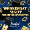 Play & Compete Every Week: Wednesday Night Poker Tournaments at River Rock Casino Resort