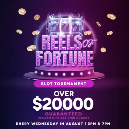 Reels of Fortune Slot Tournament Every Wednesday in August