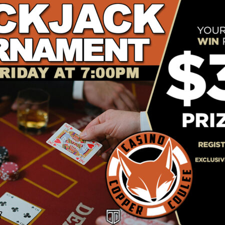 Friday Night Blackjack Showdown at Copper Coulee Casino
