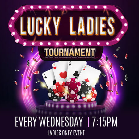 River Cree Resort and Casino – Lucky Ladies Poker Tournament